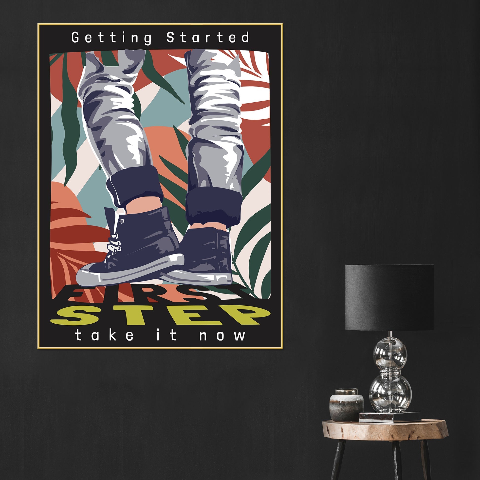 Step Take It Now Or Leave It Forever Cotton Canvas Wall Painting