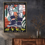 Step Take It Now Or Leave It Forever Cotton Canvas Wall Painting
