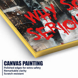 Why So Seroius Dark Graffiti Cotton Canvas Wall Painting